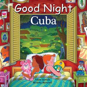 Good Night Cuba de Adam Gamble