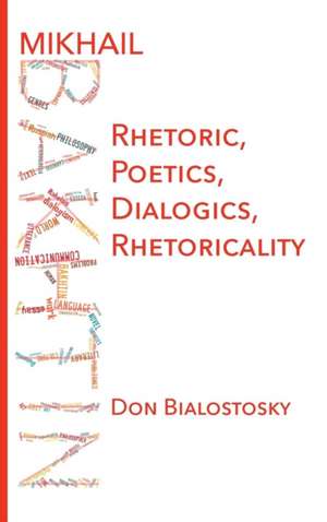 Mikhail Bakhtin de Don Bialostosky