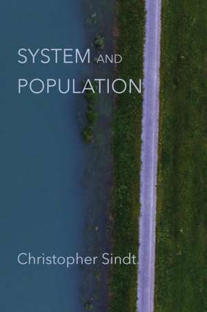 System and Population de Christopher Sindt