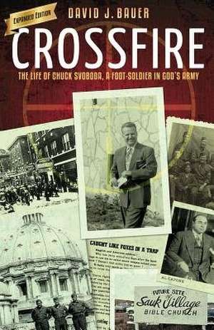 Crossfire de David J Bauer