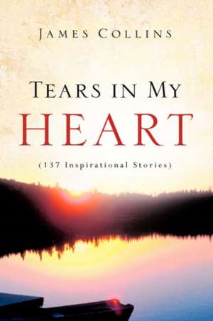 Tears in My Heart de James Collins