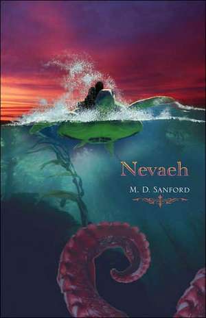 Nevaeh de M. D. Sanford