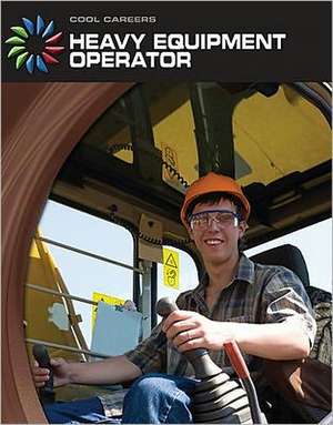 Heavy Equipment Operator de Nancy Robinson Masters