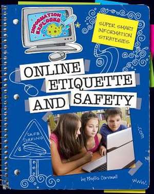 Online Etiquette and Safety de Phyllis Cornwall