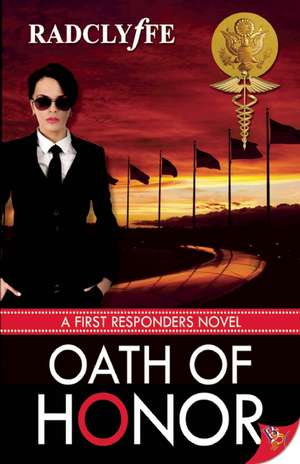 Oath of Honor de Radclyffe