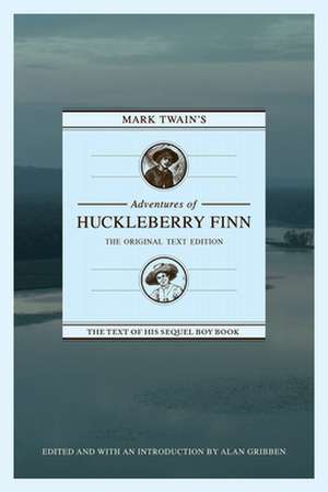 Mark Twain's Adventures of Huckleberry Finn de Mark Twain