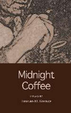 Midnight Coffee de Edward M George