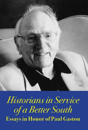 Historians in Service of a Better South de Edward L. Ayers