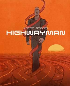 Highwayman de Koren Shadmi