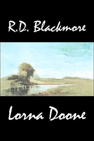 Lorna Doone de R. D. Blackmore