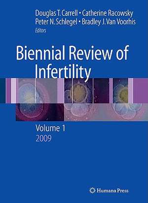 Biennial Review of Infertility: Volume 1 de Lori Barnard