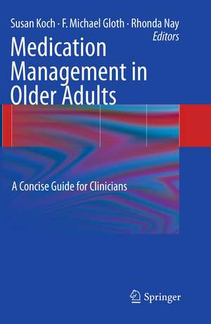 Medication Management in Older Adults: A Concise Guide for Clinicians de Susan Koch