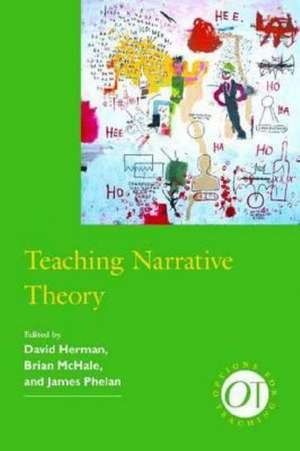 Teaching Narrative Theory de DAVID HERMAN