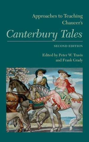 Approaches to Teaching Chaucer's Canterbury Tales de Peter G. Beidler