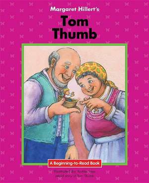 Tom Thumb de Margaret Hillert