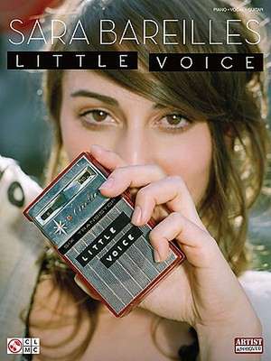 Sara Bareilles - Little Voice: Strum & Sing Series de Sara Bareilles