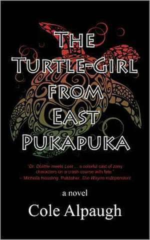 The Turtle-Girl from East Pukapuka de Cole Alpaugh