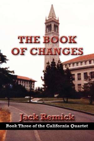 The Book of Changes de Jack Remick