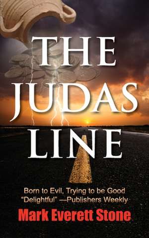 The Judas Line de Mark Everett Stone