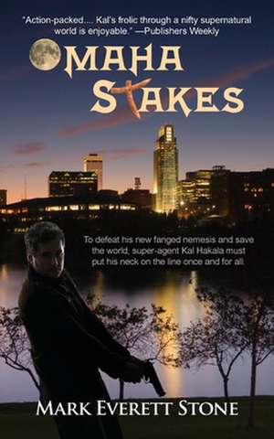 Omaha Stakes de Mark Everett Stone