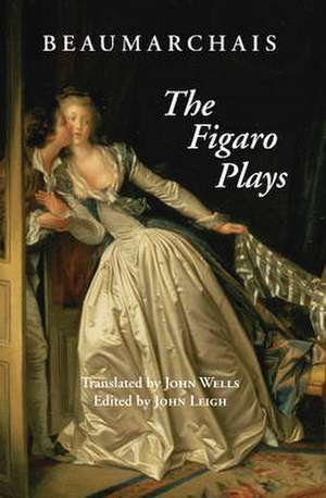 The Figaro Plays de Beaumarchais