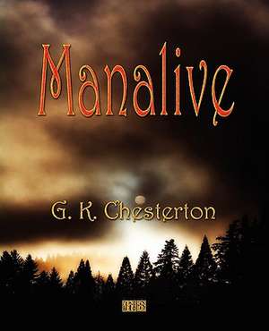 Manalive de G. K. Chesterton