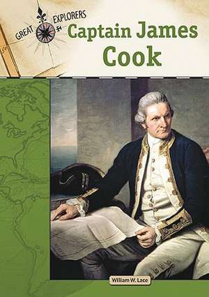 Captain James Cook de William W. Lace