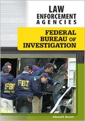 Federal Bureau of Investigation de Edward R. Ricciuti