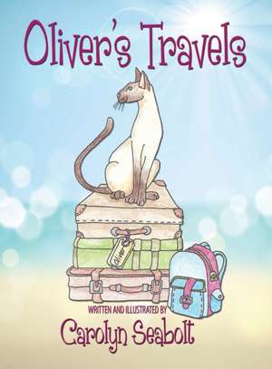 Oliver's Travels de Carolyn Seabolt