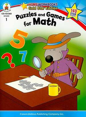 Puzzles and Games for Math Grade 1 de Carson-Dellosa