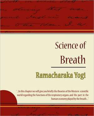 Science of Breath - Ramacharaka Yogi de Yogi Ramacharaka