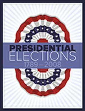 Presidential Elections 1789-2008