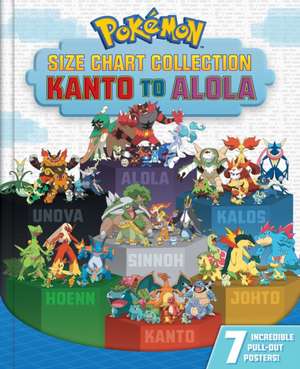 Pokémon Size Chart Collection: Kanto to Alola de Pikachu Press