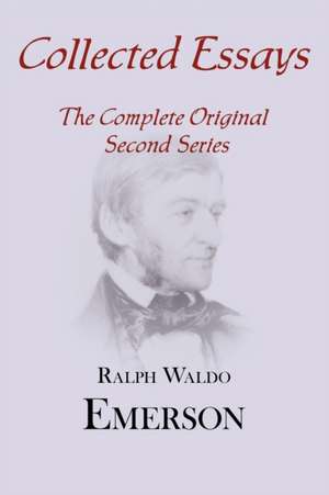 Collected Essays de Ralph Waldo Emerson