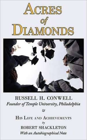 Acres of Diamonds de Russell H. Conwell