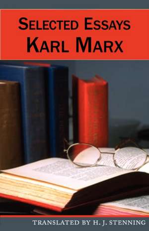 Selected Essays de Karl Marx