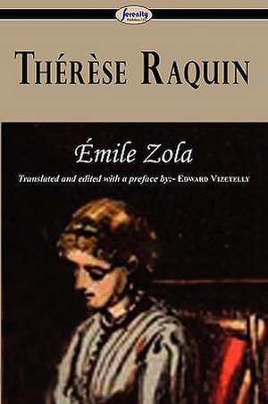 Thrse Raquin de Emile Zola