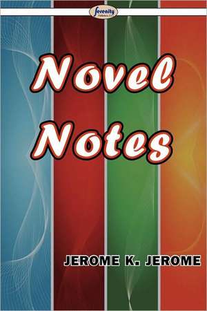 Novel Notes de Jerome K. Jerome