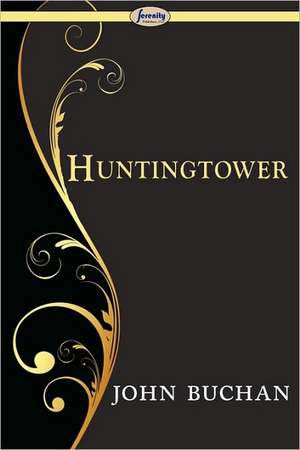 Huntingtower de John Buchan