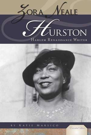 Zora Neale Hurston de Katie Marsico