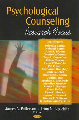 Psychological Counseling Research Focus de James A Patterson