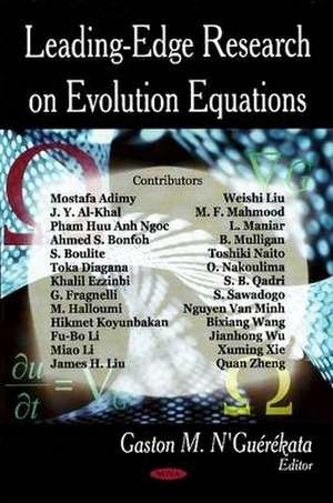 Leading-Edge Research on Evolution Equations de Gaston M. N'Guerekata