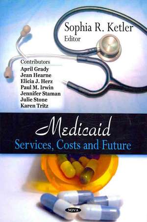 Medicaid de Sophia R. Ketler