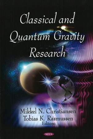 Classical & Quantum Gravity Research de Mikkel N Christiansen