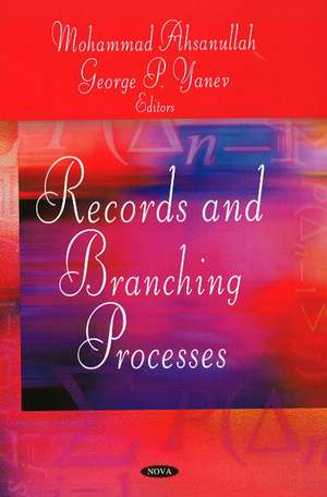 Records & Branching Processes de Mohammad Ahsanullah