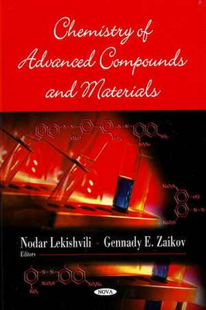 Chemistry of Advanced Compounds and Materials de Nodal Lekishvili