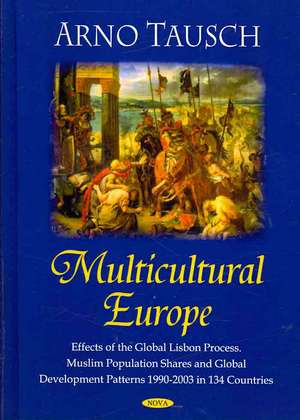 Multicultural Europe de Arno Tausch