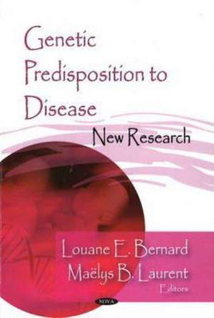 Genetic Predisposition to Disease de Sara L. Torres