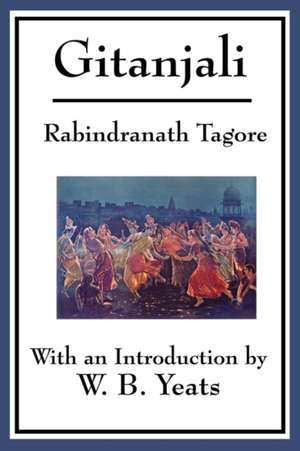 Gitanjali de Rabindranath Tagore