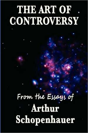 The Art of Controversy de Arthur Schopenhauer